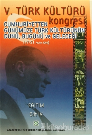 5. Türk Kültürü Kongresi Cilt : 4