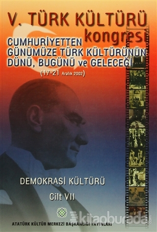 5. Türk Kültürü Kongresi Cilt : 7 (Ciltli) Kolektif