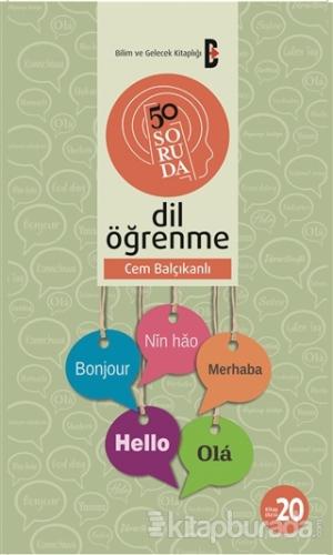 50 Soruda Dil Öğrenme Cem Balçıkanlı