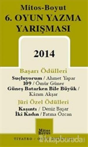 6. Oyun Yazma Yarışması 2014 Ahmet Yapar