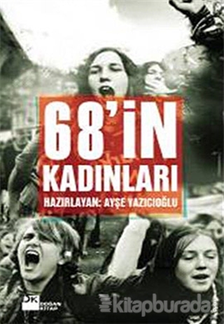 68'in Kadınları %15 indirimli Ayşe Yazıcıoğlu