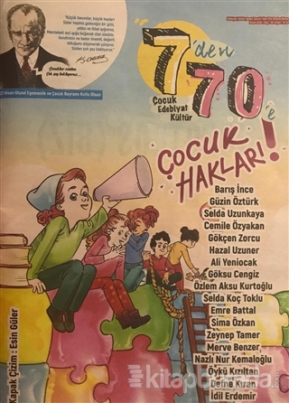7'den 70'e Çocuk Edebiyat Kültür Dergisi Sayı: 16 Nisan 2019 Kolektif