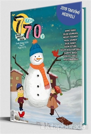 7'den 70'e Çocuk Edebiyat Kültür Dergisi Sayı: 17 Ocak - Şubat 2019 Ko