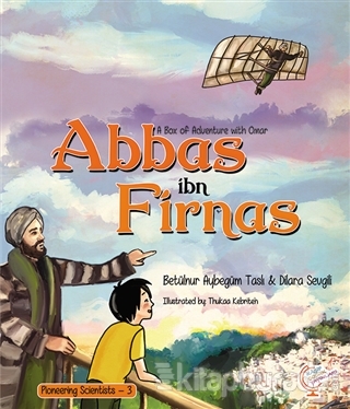 A Box of Adventure with Omar: Abbas ibn Firnas