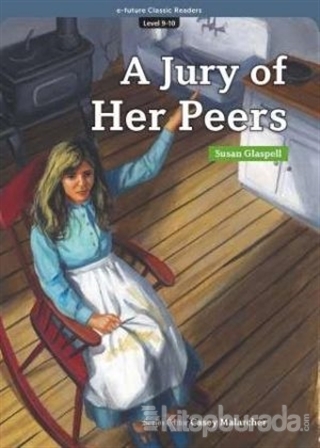 A Jury of Her Peers (eCR Level 9)