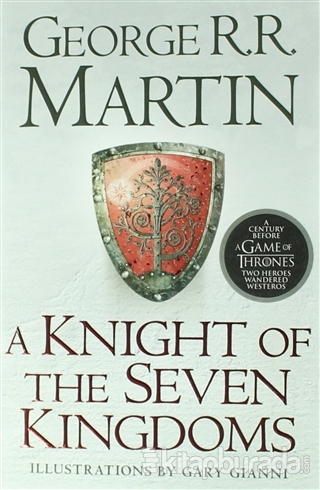 A Knight Of The Seven Kingdoms George R. R. Martin