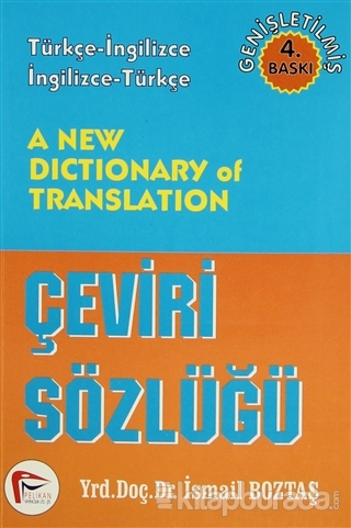 A New Dictionary of Translation - Çeviri Sözlüğü