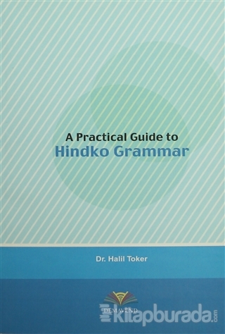 A Practical Guide to Hindko Grammar Halil Toker
