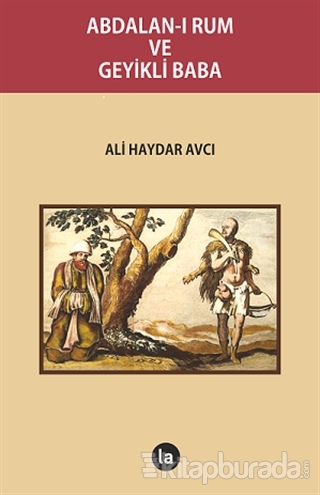 Abdalan-ı Rum ve Geyikli Baba %15 indirimli Ali Haydar Avcı