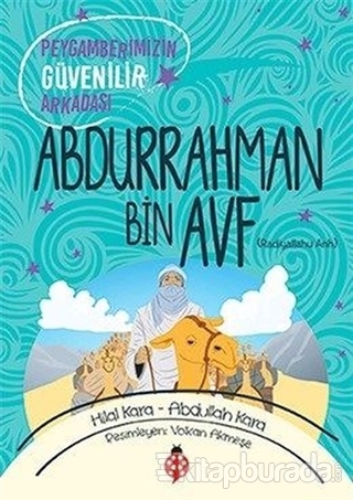 Abdurrahman Bin Avf (ra) Hilal Kara