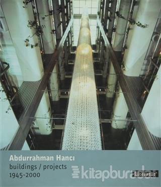 Abdurrahman Hancı Buildings / Projects 1945 - 2000