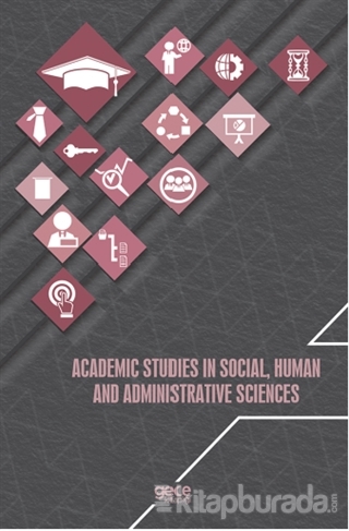 Academic Studies In Social Human And Administrative Sciences Kollektif