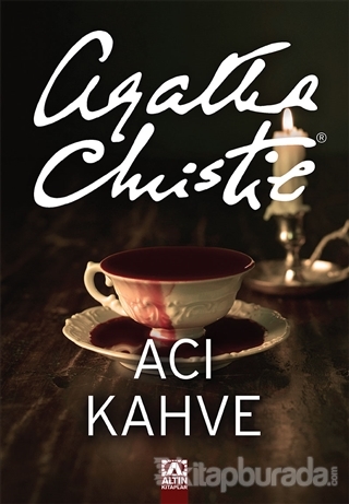 Acı Kahve Agatha Christie