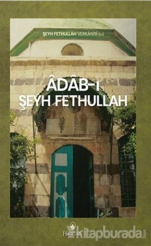 Adab-ı Şeyh Fethullah Şeyh Fethullah Verkanisi