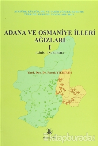 Adana ve Osmaniye İlleri Ağızları 1-2 (2 Cilt Takım)