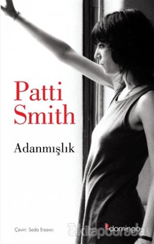 Adanmışlık Patti Smith