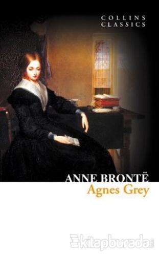 Agnes Grey (Collins Classics) %15 indirimli Anne Brontë