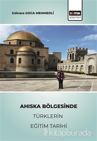 Ahıska Bölgesinde Türklerin Eğitim Tarihi