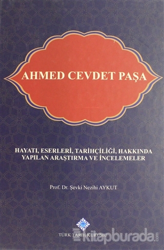 Ahmet Cevdet Paşa (Ciltli)