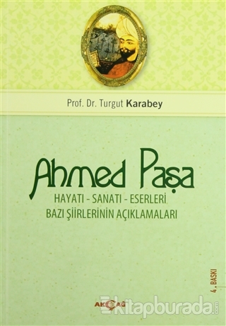 Ahmet Paşa %15 indirimli Turgut Karabey
