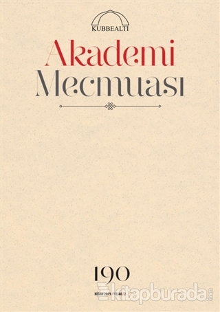 Akademi Mecmuası Sayı: 190 Nisan 2019