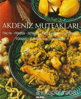 Akdeniz Mutfakları (Ciltli)