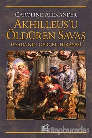 Akhilleus'u Öldüren Savaş