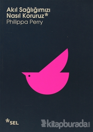 Akıl Sağlımızı Nasıl Koruruz %15 indirimli Philippa Perry
