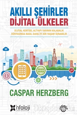 Akıllı Şehirler Dijital Ülkeler Caspar Herzberg