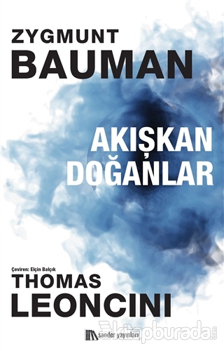 Akışkan Doğanlar Zygmunt Bauman