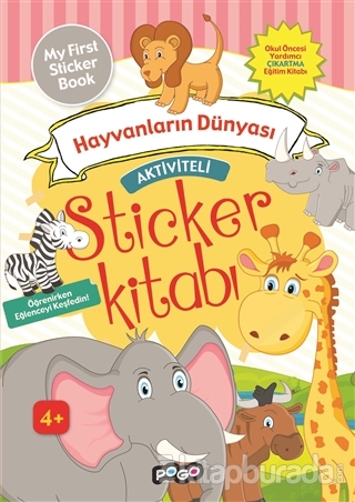 Aktiviteli Sticker Kitabı - Hayvanların Dünyası Kolektif