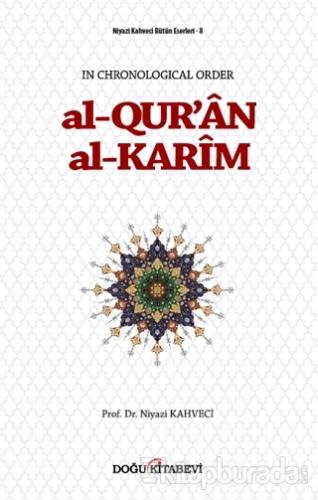 Al-Qur'an Al-Karim Niyazi Kahveci