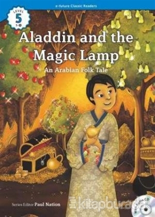 Aladdin and the Magic Lamp +CD (eCR Level 5) An Arabian Folk Tale