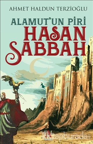 Alamut'un Piri - Hasan Sabbah