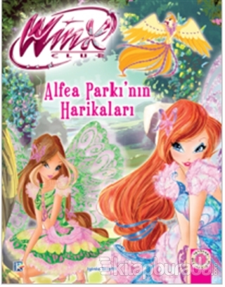 Alfea Parkı'nın Harikaları - Winx Club (Ciltli) Kollektif