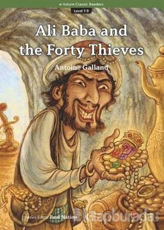 Ali Baba and the Forty Thieves (eCR Level 7) Antoine Galland