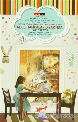 Alice Harikalar Diyarında (Timeless) Lewis Carroll