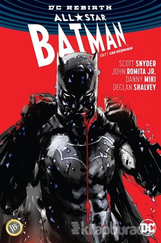 All-Star Batman Cilt 1: Can Düşmanım Scott Snyder