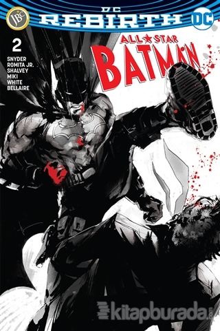 All-Star Batman Sayı 2 (DC Rebirth) Scott Snyder