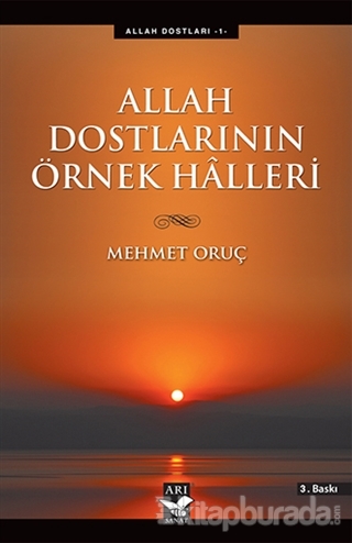Allah Dostlarının Örnek Halleri %15 indirimli Mehmet Oruç