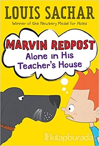 Alone in His Teacher's House - Marvin Redpost Louis Sachar