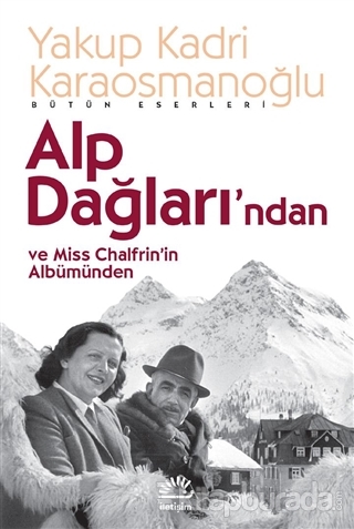 Alp Dağlarından ve Miss Chalfrin'in Albümünden