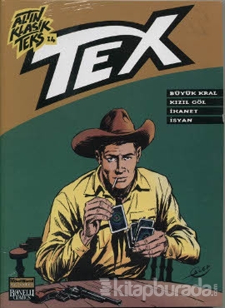 Altın Klasik Tex Sayı: 14 Büyük Kral / Kızıl Çöl / İhanet / İsyan