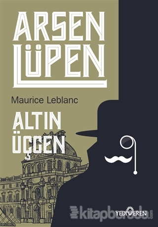 Altın Üçgen - Arsen Lüpen Maurice Leblanc