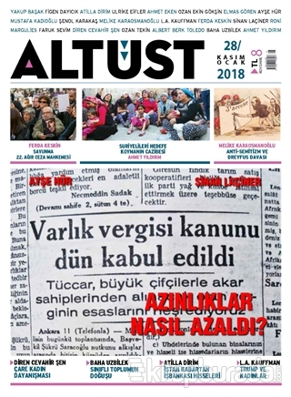 Altüst Dergisi Sayı: 28 Kasım - Ocak 2018 Kolektif