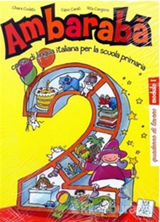 Ambaraba 2 (Çalışma Kitabı) Çocuklar İçin İtalyanca (6-10 Yaş)