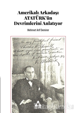 Amerikalı Arkadaşı Atatürk'ün Devrimlerini Anlatıyor Mehmet Arif Demir