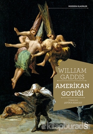 Amerikan Gotiği William Gaddis