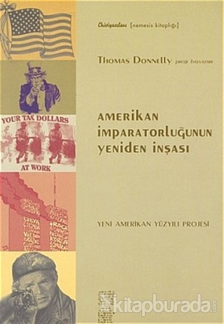 Amerikan İmparatorluğunun Yeniden İnşası %15 indirimli Thomas Donnelly