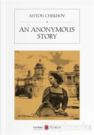 An Anonymous Story Anton Chekhov